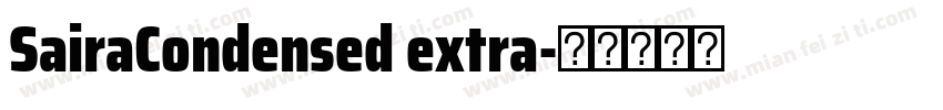 SairaCondensed extra字体转换